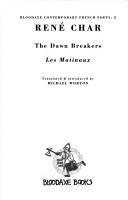Cover of The dawn breakers = by René Char