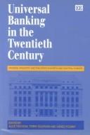 Front cover of Universal banking in twentieth century Europe by Alice Teichova