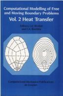 Front cover of Computational modelling of free and moving boundary problems by C. A. Brebbia