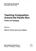 Cover of Teaching composition around the Pacific Rim by Mark N. Brock