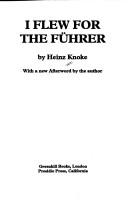 Front cover of I flew for the Führer by Heinz Knoke