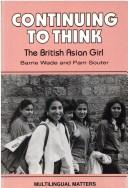 Cover of Continuing to think by Barrie Wade