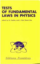 Front cover of Tests of fundamental laws in physics by Moriond Workshop (9th 1989 Les Arcs, Savoie, France)