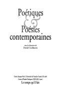 Front cover of Poétiques & poésies contemporaines by Daniel Guillaume