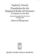 Front cover of Foundation for the empirical study of literature by Schmidt, Siegfried J.