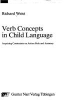 Front cover of Verb Concepts in Child Language by Richard Weist