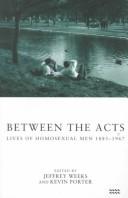 Cover of Between the Acts by Jeffrey Weeks