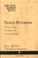 Cover of Francis Hutcheson by William Robert Scott
