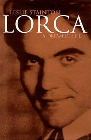 Front cover of Lorca; A Dream of Life by Leslie Stainton