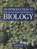 Front cover of An introduction to experimental design and statistics for biology by Heath, David