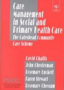 Front cover of Care management in social and primary health care by David Challis