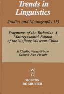 Front cover of Fragments of the Tocharian A Maitreyasamiti-Nāṭaka of the Xingjiang Museum, China by Werner Winter