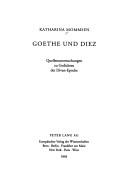 Cover of Goethe und Diez by Katharina Mommsen