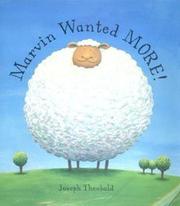 Cover of Marvin Wanted More! by Joseph Theobald