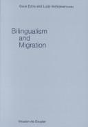 Cover of Bilingualism and Migration (Studies on Language Acquisition, 14) by Unknown