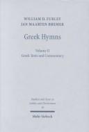 Front cover of Greek hymns by William D. Furley