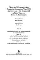 Front cover of Akten des X. Internationalen Germanistenkongresses Wien 2000 by Internationaler Germanisten-Kongress (10th 2000 Vienna, Austria)