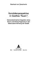 Front cover of Komödienperspektive in Goethes "Faust I" by Eberhard von Zezschwitz