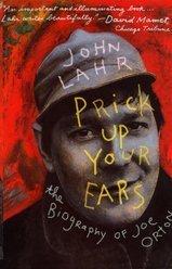 Cover of Prick Up Your Ears by John Lahr