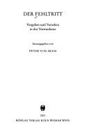 Front cover of Der Fehltritt. Vergehen und Versehen in der Vormoderne by Peter von Moos