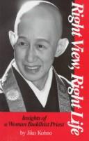 Cover of Right view, right life by Jiko Kohno