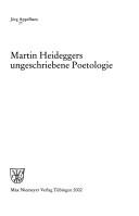 Front cover of Martin Heideggers ungeschriebene Poetologie by Jörg Appelhans