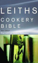 Cover of Leith's Cookery Bible by Caroline Waldegrave