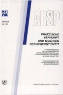 Cover of Praktische Vernunft und Theorien der Gerechtigkeit by International Association for Philosophy of Law and Social Philosophy. World Congress