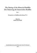 Front cover of The Dating of the historical Buddha = by Heinz Bechert