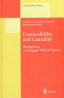 Front cover of Irreversibility and causality by International Colloquium on Group Theoretical Methods in Physics (21st 1996 Goslar, Germany)