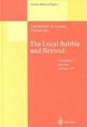 Front cover of The local bubble and beyond by IAU Colloquium (166th 1997 Garching bei München, Germany)