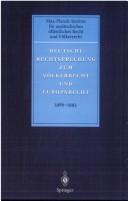 Cover of Deutsche Rechtsprechung zum Völkerrecht und Europarecht, 1986-1993 = by Thomas Giegerich