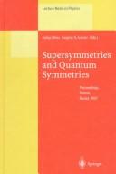 Front cover of Supersymmetries and quantum symmetries by Julius Wess