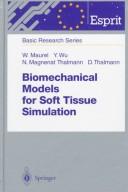 Cover of Biomechanical models for soft tissue simulation by Walter Maurel