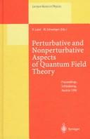 Front cover of Perturbative and nonperturbative aspects of quantum field theory by Internationale Universitätswochen für Kern- und Teilchenphysik (35th 1996 Schladming, Austria)