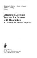 Cover of Integrated lifecycle services for persons with disabilities by Norris G. Haring