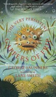 Front cover of The Very Persistent Gappers of Frip by George Saunders