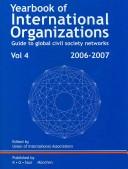Front cover of Yearbook of International Organizations 2006-2007 (Yearbook of International Organizations Vol 4) by Unknown