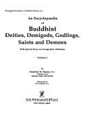 Cover of An encyclopaedia of Buddhist deities, demigods, godlings, saints, and demons with special focus on iconographic attributes by Fredrick W. Bunce
