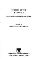 Cover of Stories of the Buddha by Caroline Augusta Foley Rhys Davids