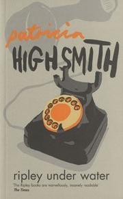 Front cover of Ripley Under Water by Patricia Highsmith
