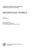 Front cover of Archeologia teorica by Ciclo di lezioni sulla ricerca applicata in archeologia (10th 1999 Certosa di Pontignano, Siena)
