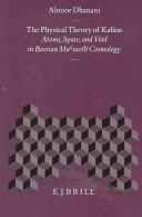 Front cover of The Physical theory of kalām by Alnoor Dhanani