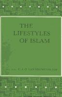 Cover of The lifestyles of Islam by C. A. O. van Nieuwenhuijze