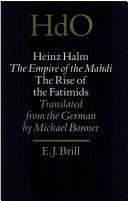 Front cover of The empire of the Mahdi by Heinz Halm