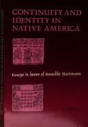 Front cover of Continuity and identity in Native America by Maarten E. R. G. N. Jansen