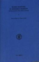 Front cover of Word systems in modern Hebrew by Edna Aphek
