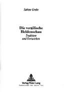 Cover of Die vergilische Heldenschau by Sabine Grebe
