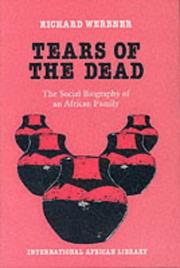 Front cover of Tears of the dead by Richard P. Werbner