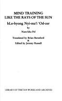 Front cover of Mind training like the rays of the sun = by Hor-ston Nam-mkhaʼ-dpal
